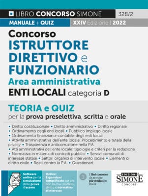 Manuale Concorsi Istruttore Direttivo e Funzionario Area Amministrativa Enti Locali – Per tutte le prove