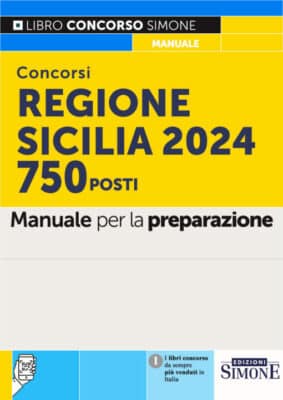 Manuale Concorsi Regione Sicilia 2024 – Per la preparazione