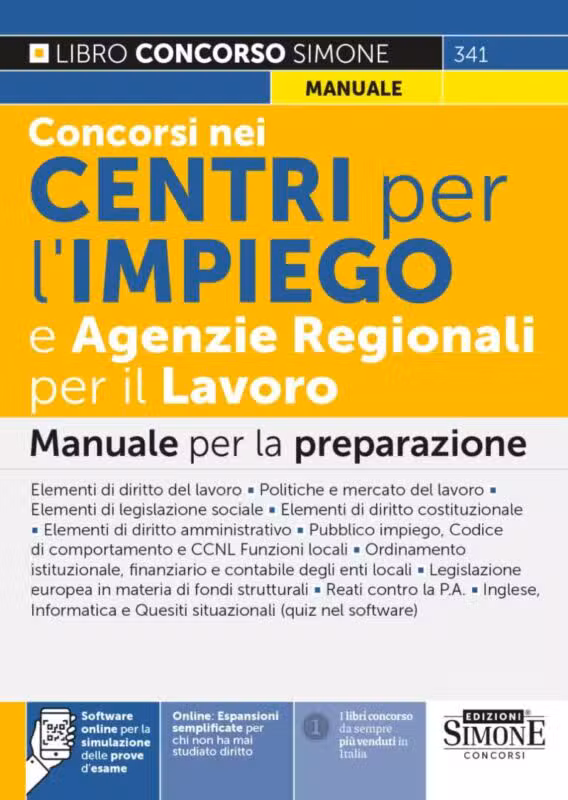 Manuale Concorsi nei Centri per l'impiego e Agenzie Regionali per il Lavoro – Per tutte le prove