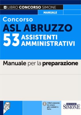 Manuale Concorso ASL Abruzzo 2023 – Per la preparazione