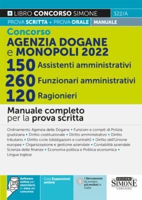 Manuale Concorso Agenzia Dogane Assistenti Amministrativi e Ragionieri – Per la prova scritta e orale