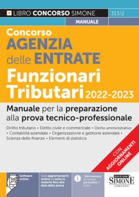 Manuale  Concorso Agenzia delle Entrate – Funzionari tributari 2022-2023 – Prova tecnico-professionale