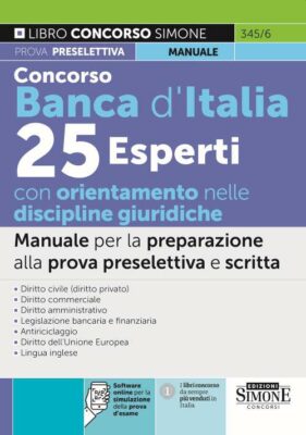 Manuale Concorso Banca d’Italia 2022 – Per la prova preselettiva e scritta