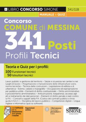 Manuale Concorso Comune di Messina 341 Posti Profili Tecnici – Per la preparazione