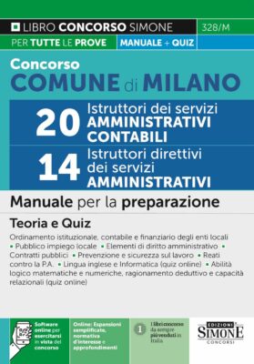 Manuale Concorsi Comune di Milano Istruttori Amministrativi – Per la preparazione