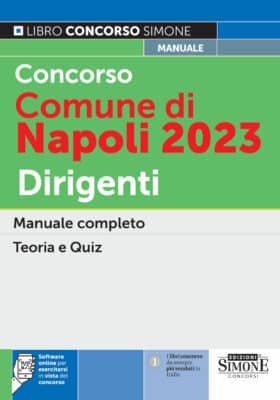 Manuale Concorso Dirigenti Comune di Napoli 2023 – Per la preparazione