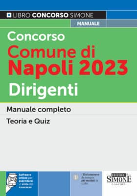 Manuale Concorso Dirigenti Comune di Napoli 2023 – Per la preparazione