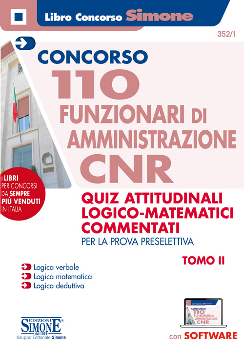 Concorso CNR – 110 Funzionari di amministrazione – Manuale di preparazione – Quiz di logica commentati – Tomo 2