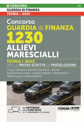 Manuale Concorso Allievi Marescialli Guardia di Finanza 2023 – Per la prova scritta di preselezione