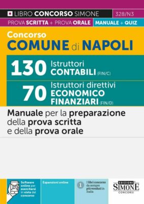 Manuale Concorso Istruttori Contabili Comune di Napoli – Per la prova scritta e orale