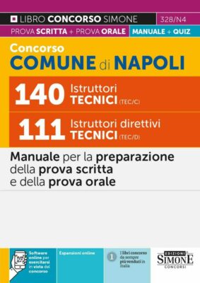 Manuale Concorso Istruttori Tecnici Comune di Napoli – Per la prova scritta e orale