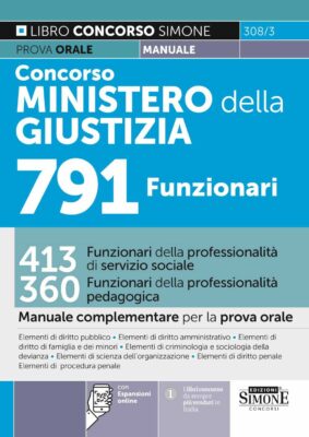 Manuale Concorso Ministero della Giustizia 791 Funzionari – Per la prova orale