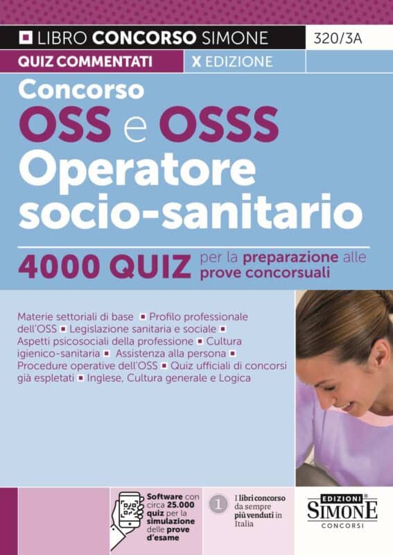 Manuale Concorso OSS e OSSS Operatore Socio-Sanitario – 4000 Quiz
