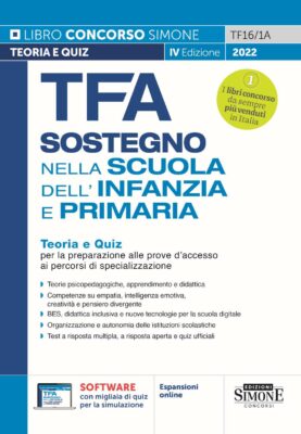 Manuale TFA 2022 Insegnante di Sostegno Infanzia e Primaria – Teoria e Quiz