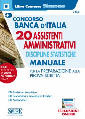 Manuale – Concorso Banca d’Italia 20 Assistenti Amministrativi Discipline statistiche