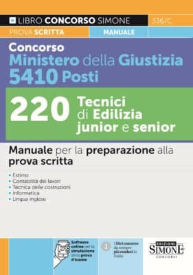 Manuale Concorso Ministero della Giustizia PNRR 2022 – Profili Tecnici di edilizia junior e senior – Per la prova scritta