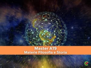Master A19 per Materie Filosofia e Storia