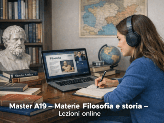 Master A19 – Materie Filosofia e storia – Lezioni online