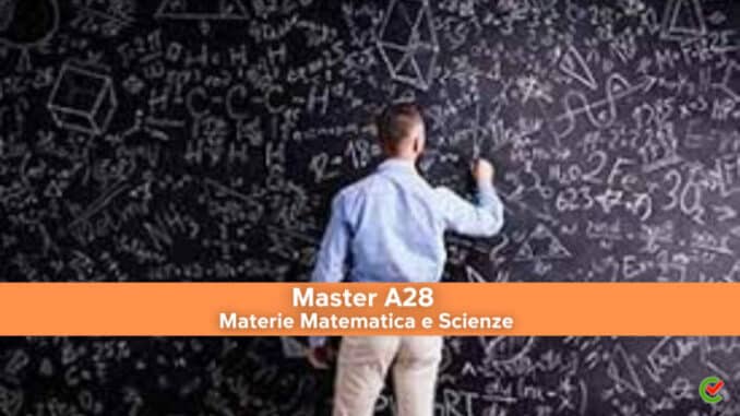 Master A28 – Materie Matematica e Scienze e Tecnologie Elettriche ed Elettroniche – Lezioni online