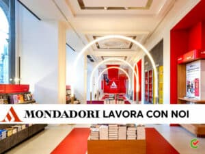 Mondadori Lavora con noi - Assunzioni e Posizioni Aperte
