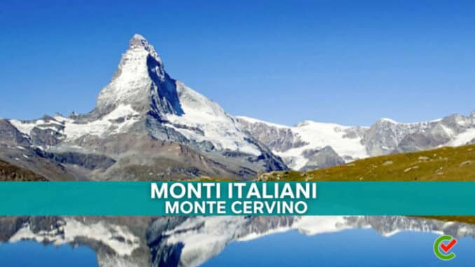 Tutti i quiz sul Monte Cervino, li trovi sul Glossario di Concorsando.it!