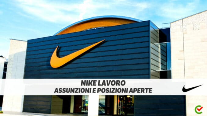 Nike lavoro - Assunzioni e Posizioni Aperte