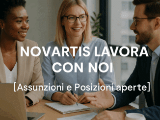 Novartis Lavora con noi - Assunzioni e Posizioni aperte