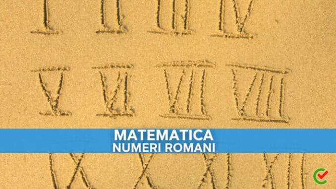 Quiz e nozioni sui numeri romani nel glossario di Concorsando.it