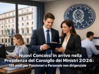 Nuovi Concorsi in arrivo nella Presidenza del Consiglio dei Ministri