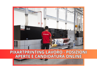 PIXARTPRINTING LAVORO - POSIZIONI APERTE E CANDIDATURA ONLINE