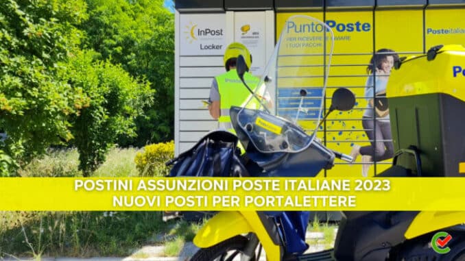 Postini Assunzioni Poste Italiane 2023 - Nuovi posti per portalettere