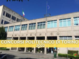 Politecnico di Torino Concorsi 2022