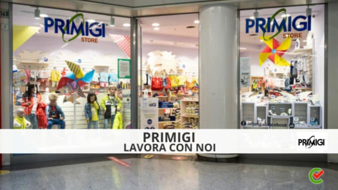 Primigi Lavora con noi - Assunzioni e Posizioni aperte