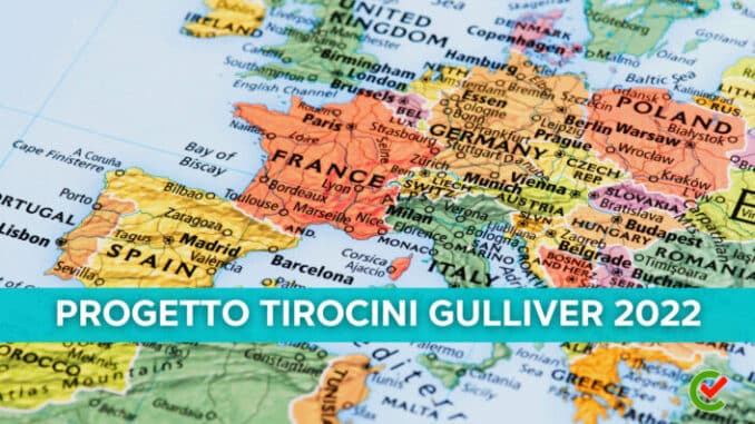 Progetto Tirocini Gulliver 2022 - Stage all'Estero per disoccupati