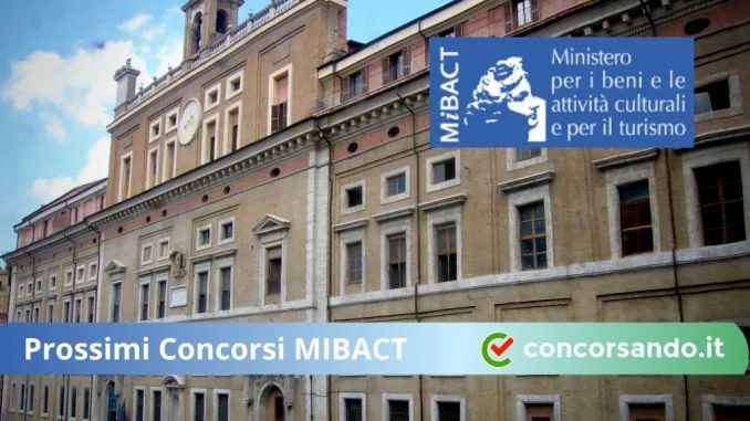 Prossimi Concorsi Mibact 2021 La Guida Di Concorsando It