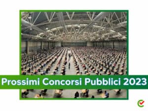 Prossimi Concorsi Pubblici 2023
