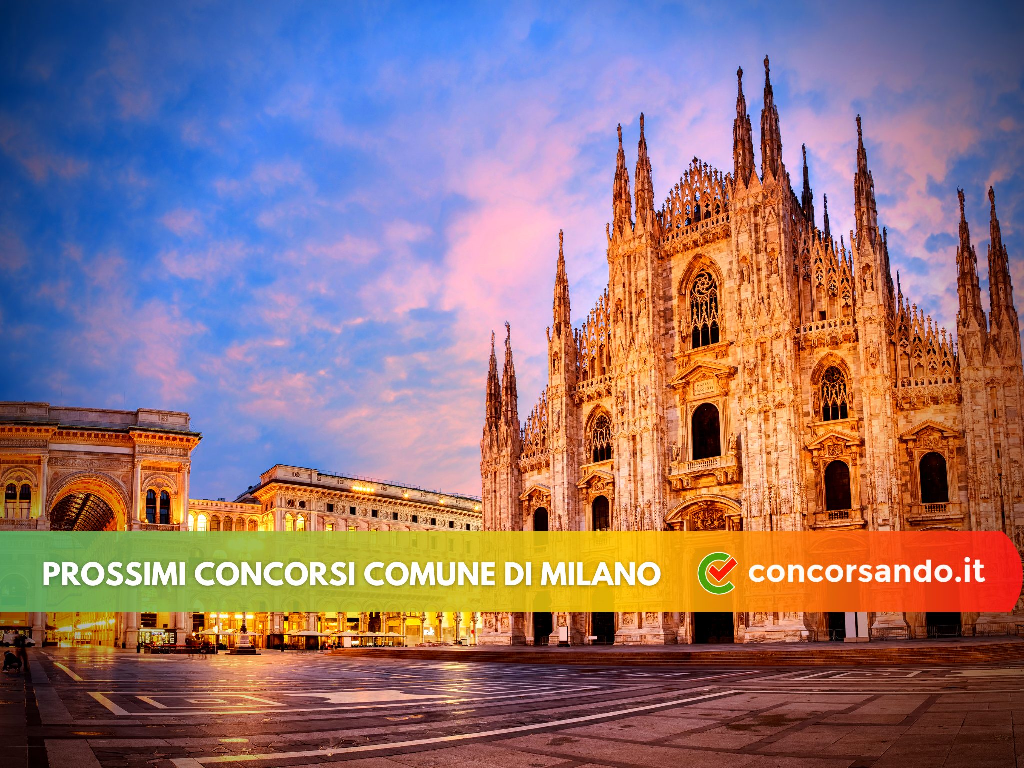 Prossimi Concorsi Comune di Milano La guida Concorsando.it