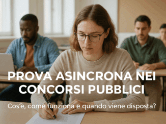 Prova Asincrona nei Concorsi Pubblici