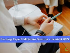 Psicologi Esperti Ministero Giustizia - Incarichi 2022