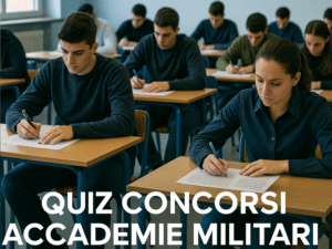Quiz Concorsi Accademie Militari 2026