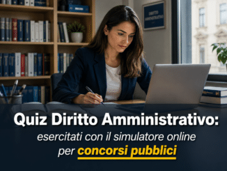 Quiz Diritto Amministrativo esercitati con il simulatore