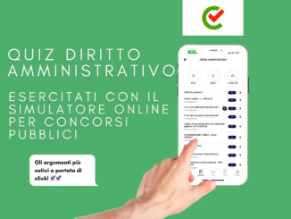 Quiz Diritto Amministrativo esercitati con il simulatore online per concorsi pubblici