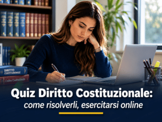 Quiz Diritto Costituzionale come risolverli