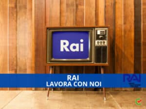 RAI lavora con noi