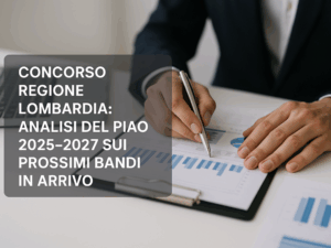 Regione Lombardia analisi del PIAO 2025-2027 sui prossimi bandi