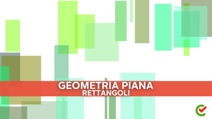 Tutte le nozioni e quiz sui Rettangoli nel glossario di Concorsando.it