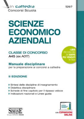 Manuale di Scienze Economico Aziendali – Classe di Concorso A45 (ex A017)