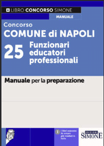 Manuale Concorso Comune Napoli 2025/2026 – Funzionari Educatori Professionali