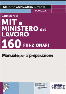 Manuale Concorso Unico Funzionari Ripam 2025/2026 – MIT e Ministero del Lavoro