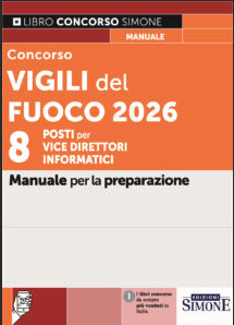 Manuale Concorso Vice Direttori Informatici Vigili del Fuoco – Per la preparazione